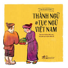 TỤC NGỮ VỀ ĂN MẶC-PHONG TỤC